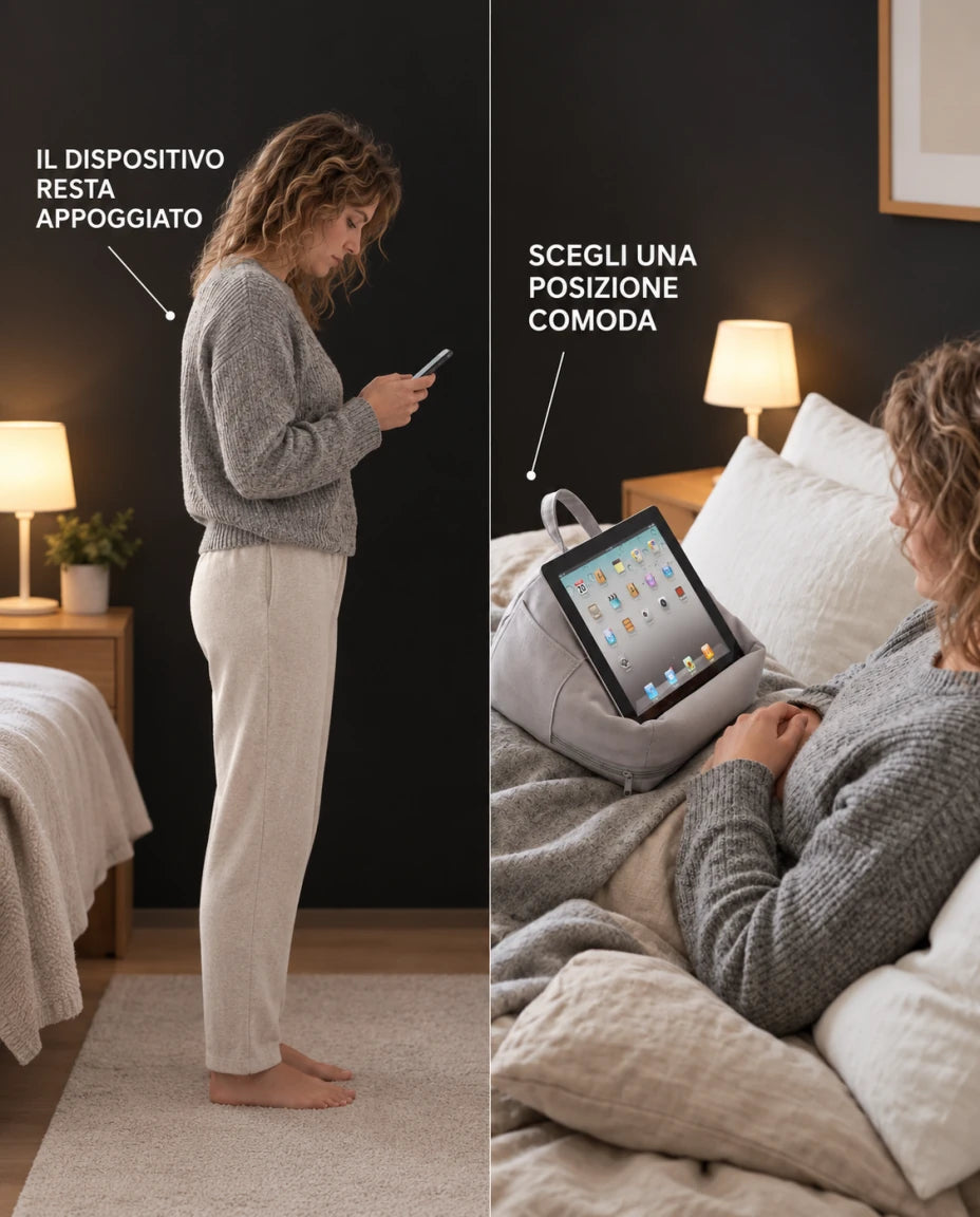 Un appoggio per guardare lo schermo comodamente
