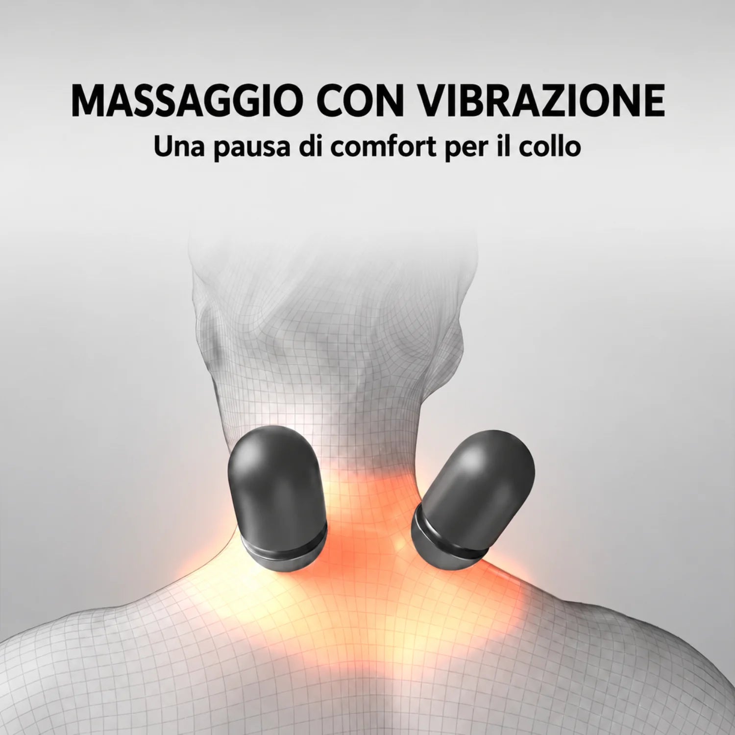 Calore e funzione massaggiante integrati