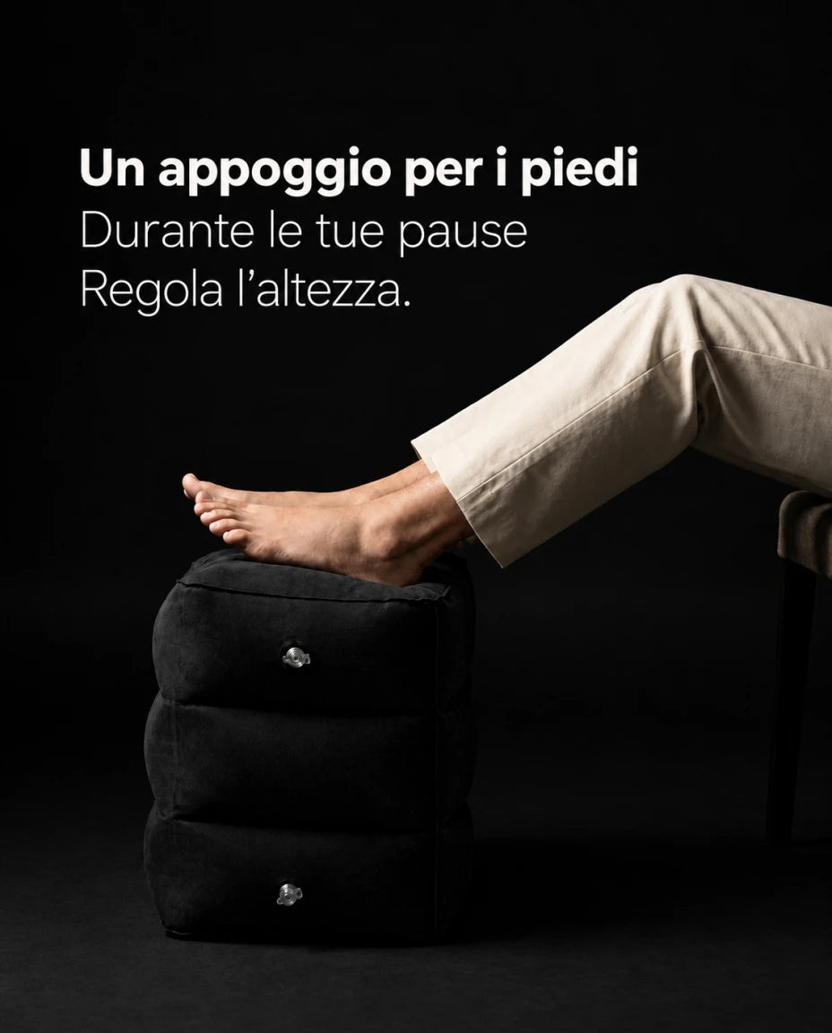 Un appoggio per i piedi — Durante le tue pause — Regola l’altezza