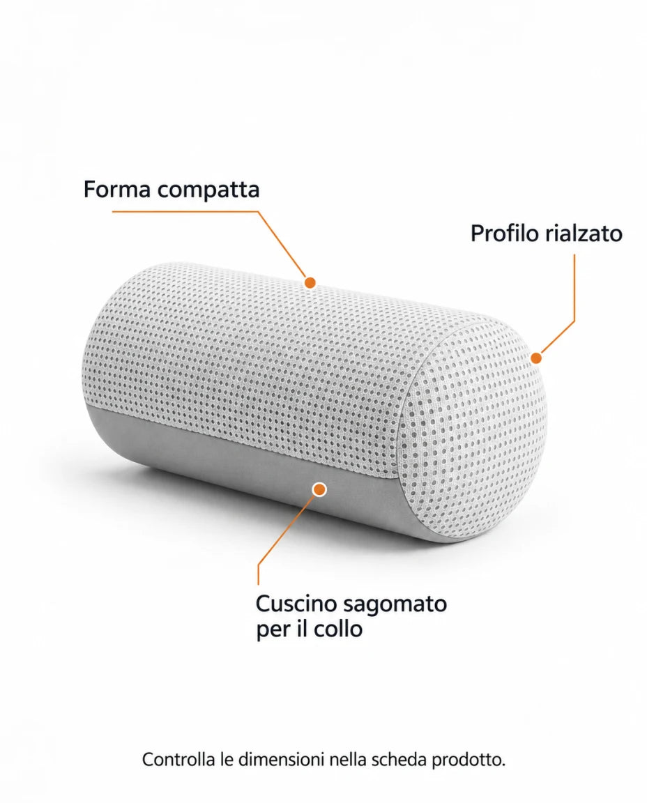 Cuscino sagomato per il collo · Profilo rialzato · Forma compatta · Controlla le dimensioni nella scheda prodotto