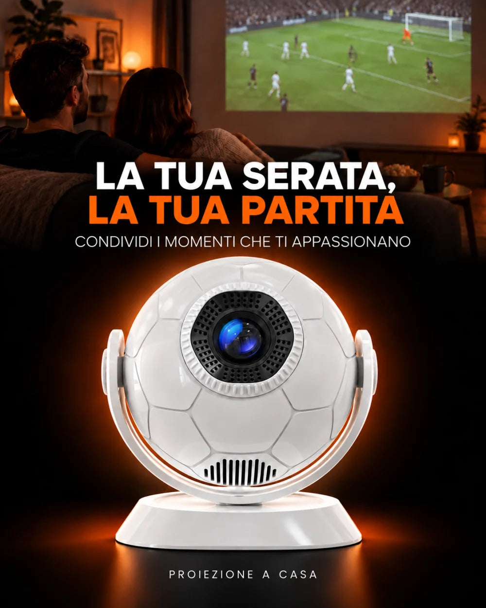 La tua serata, la tua partita