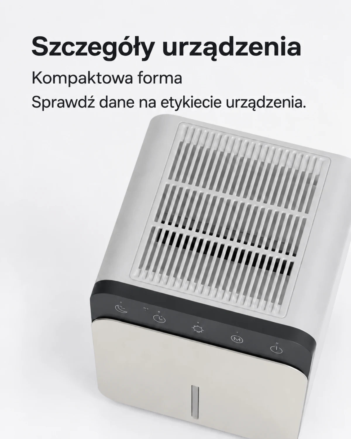 Szczegóły urządzenia · Kompaktowa forma · Sprawdź dane na etykiecie urządzenia.