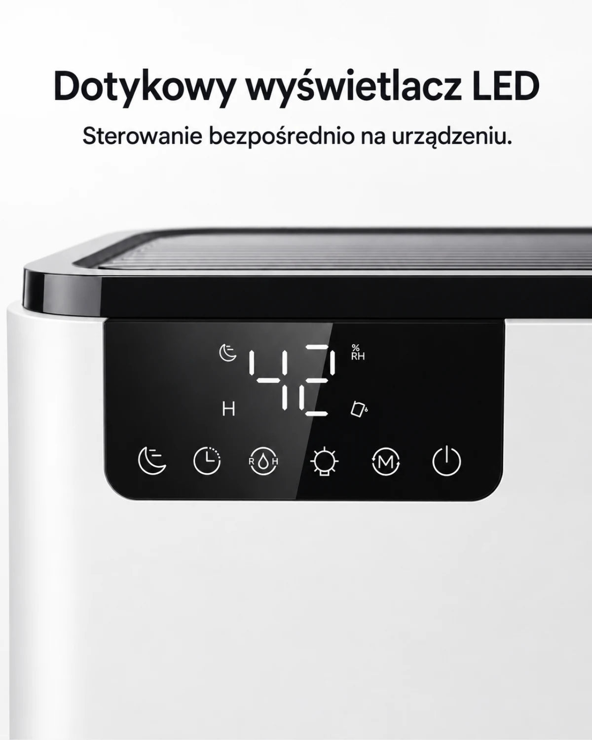 Dotykowy wyświetlacz LED · Sterowanie bezpośrednio na urządzeniu